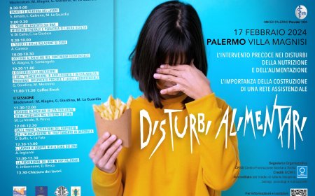 L'INTERVENTO PRECOCE NEI DISTURBI DELLA NUTRIZIONE E DELL'ALIMENTAZIONE E L’IMPORTANZA DELLA COSTRUZIONE DI UNA RETE ASSISTENZIALE