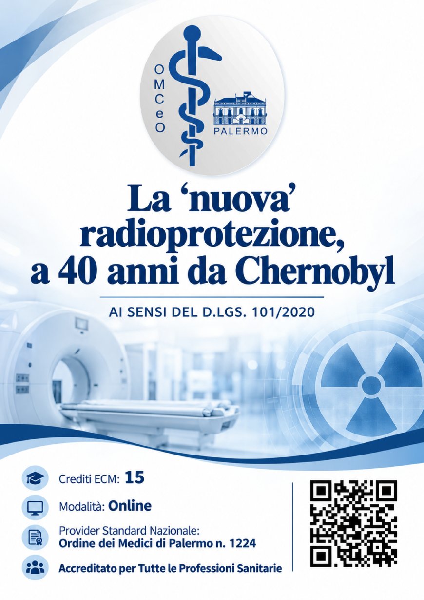 LA ''NUOVA'' RADIOPROTEZIONE, A 40 ANNI DA CHERNOBYL. AI SENSI DEL D.LGS. 101/2020